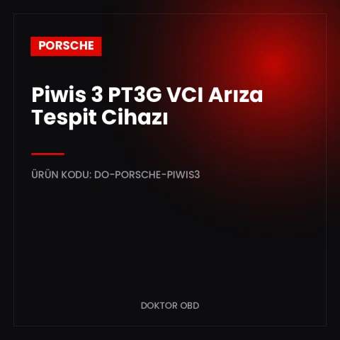 Porsche Piwis 3 PT3G VCI Arıza Tespit Cihazı